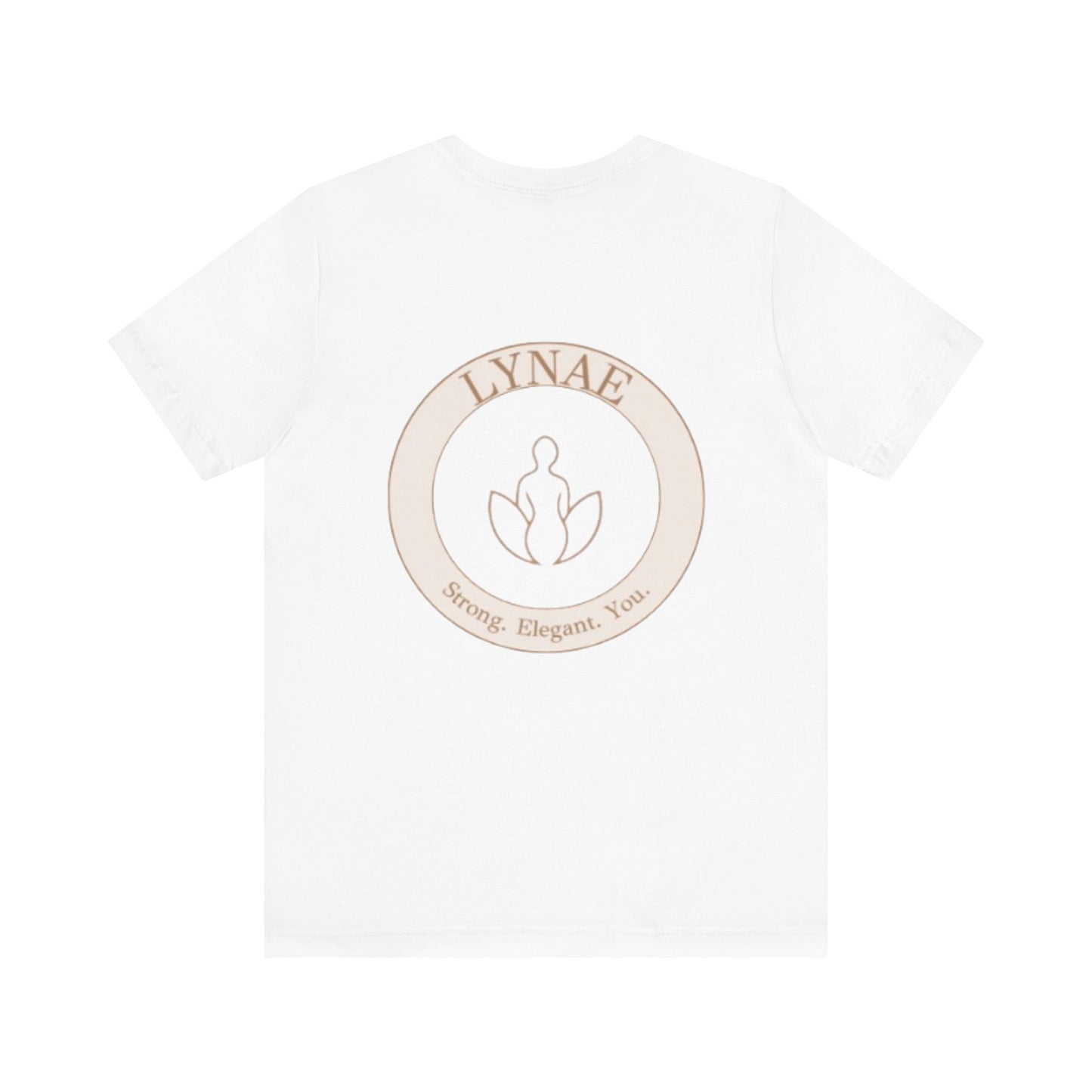Strong. Elegant. T-shirt.