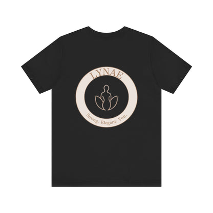 Strong. Elegant. T-shirt.